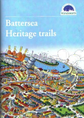 Battersea Heritage Trail booklet cover Battersea Heritage Trail booklet cover